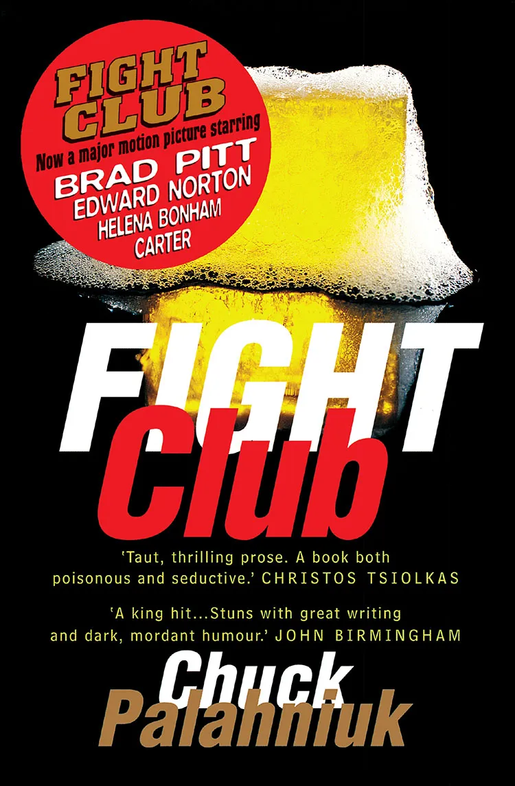Fight Club by Chuck Palahniuk