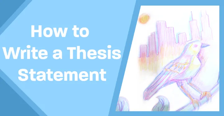 Perfecting Your Thesis Statement