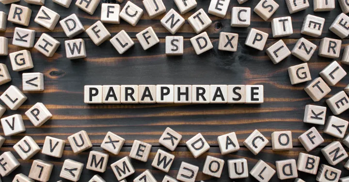 How to Perfect Your Paraphrasing: Advice and Examples